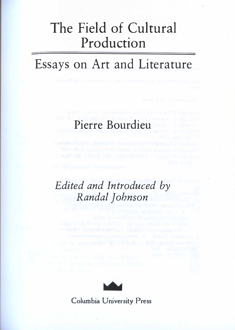 Pierre Bourdieu - The Field of Cultural Production